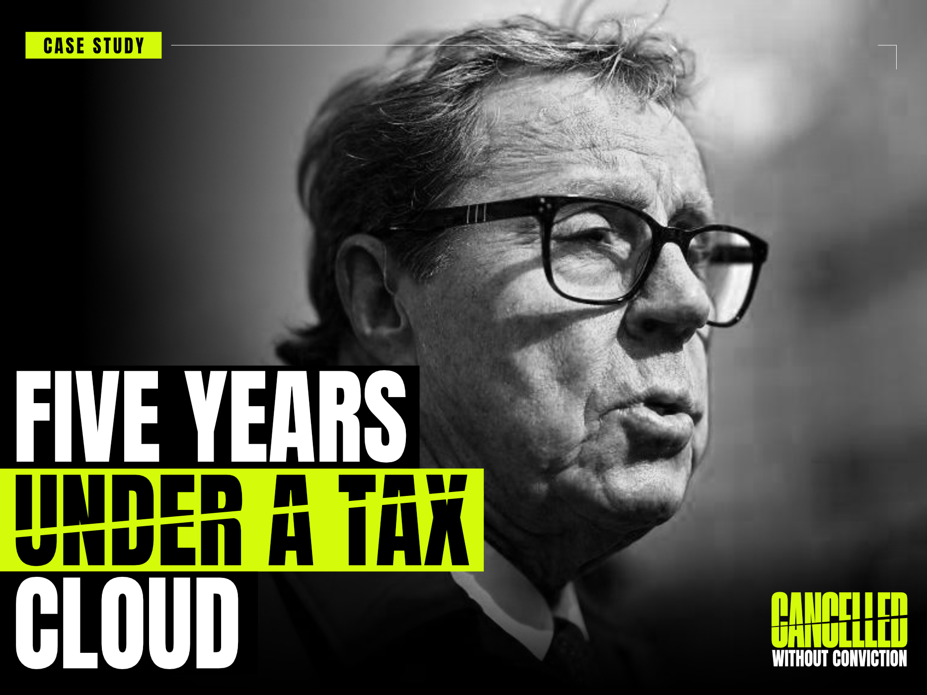 FIVE YEARS UNDER A TAX CLOUD