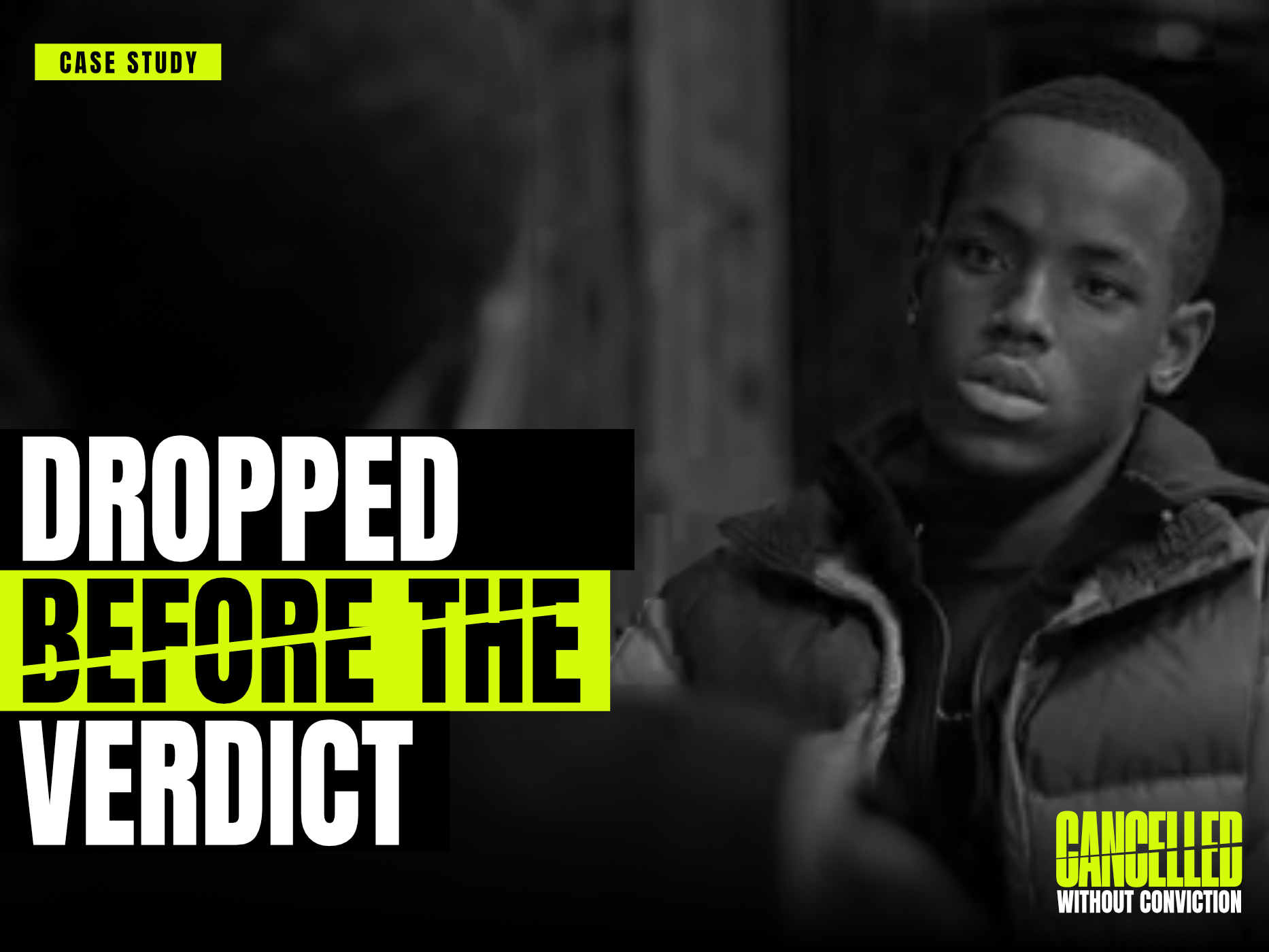 DROPPED BEFORE THE VERDICT